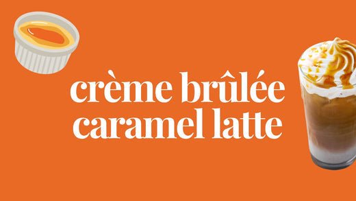 Brew Luxury at Home: Crème Brûlée Caramel Latte Recipe - Zavida Coffee