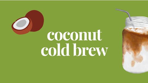 Escape to Paradise: Coconut Delight Cold Brew Recipe - Zavida Coffee